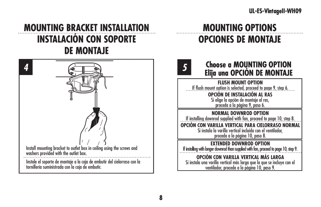 Westinghouse UL-ES-VintageII-WH09 Mounting Options Opciones De Montaje, Flush Mount Option, Normal Downrod Option 